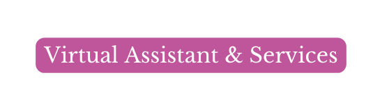 Virtual Assistant Services